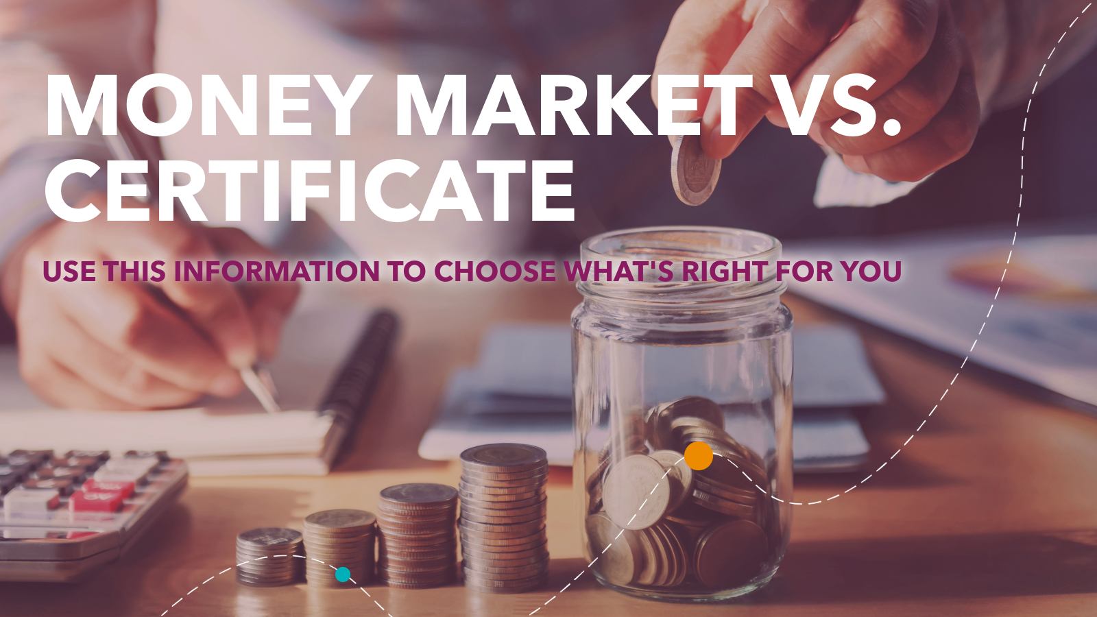 Money Market vs. Certificate: How to Choose