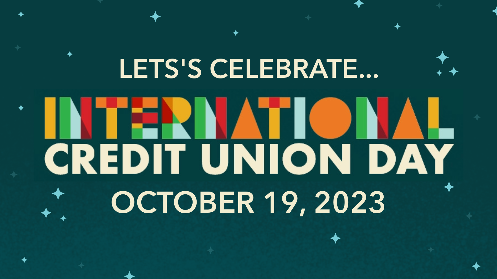 International Credit Union Day – October 19